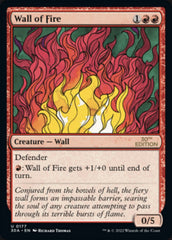 Wall of Fire [30th Anniversary Edition] | Card Citadel