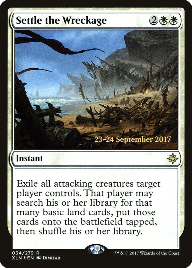 Settle the Wreckage [Ixalan Promos] | Card Citadel