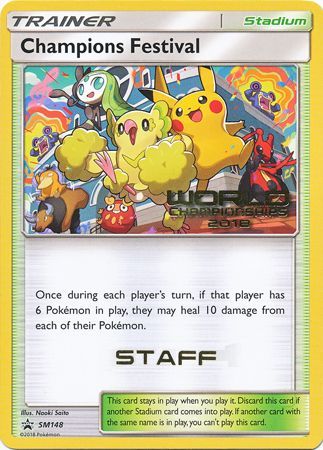 Champions Festival (SM148) (2018 Staff) [Sun & Moon: Black Star Promos] | Card Citadel