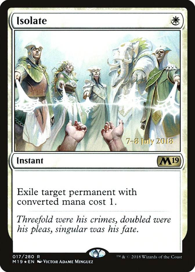 Isolate  [Core Set 2019 Prerelease Promos] | Card Citadel