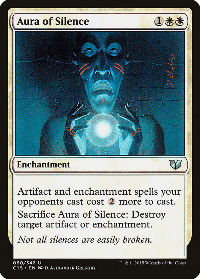 Aura of Silence [Commander 2015] | Card Citadel