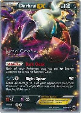 Darkrai EX (63/108) (Pesadelo Prism - Igor Costa) [World Championships 2012] | Card Citadel