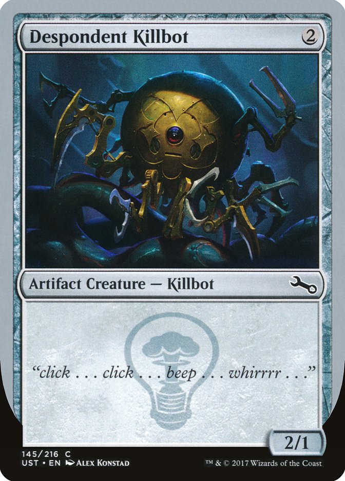 Despondent Killbot [Unstable] | Card Citadel