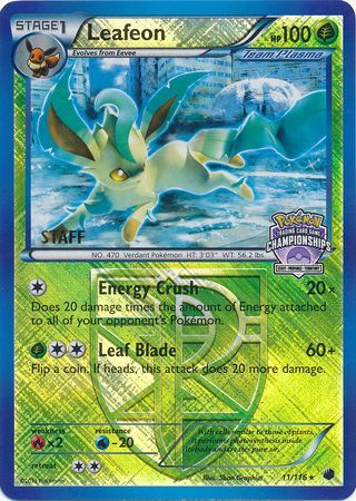 Leafeon (11/116) (States Championship Promo Staff) [Black & White: Plasma Freeze] | Card Citadel