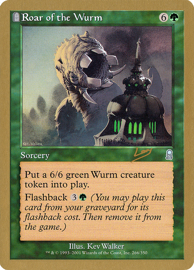 Roar of the Wurm (Raphael Levy) [World Championship Decks 2002] | Card Citadel