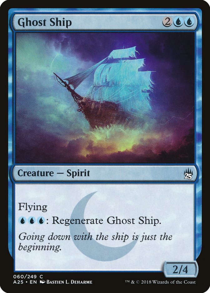 Ghost Ship [Masters 25] | Card Citadel