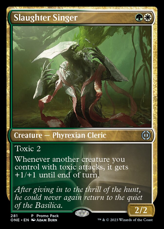 Slaughter Singer (Promo Pack) [Phyrexia: All Will Be One Promos] | Card Citadel