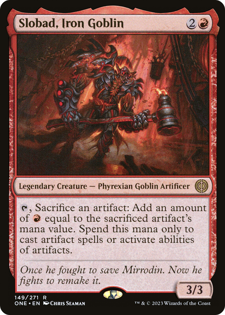 Slobad, Iron Goblin [Phyrexia: All Will Be One] | Card Citadel