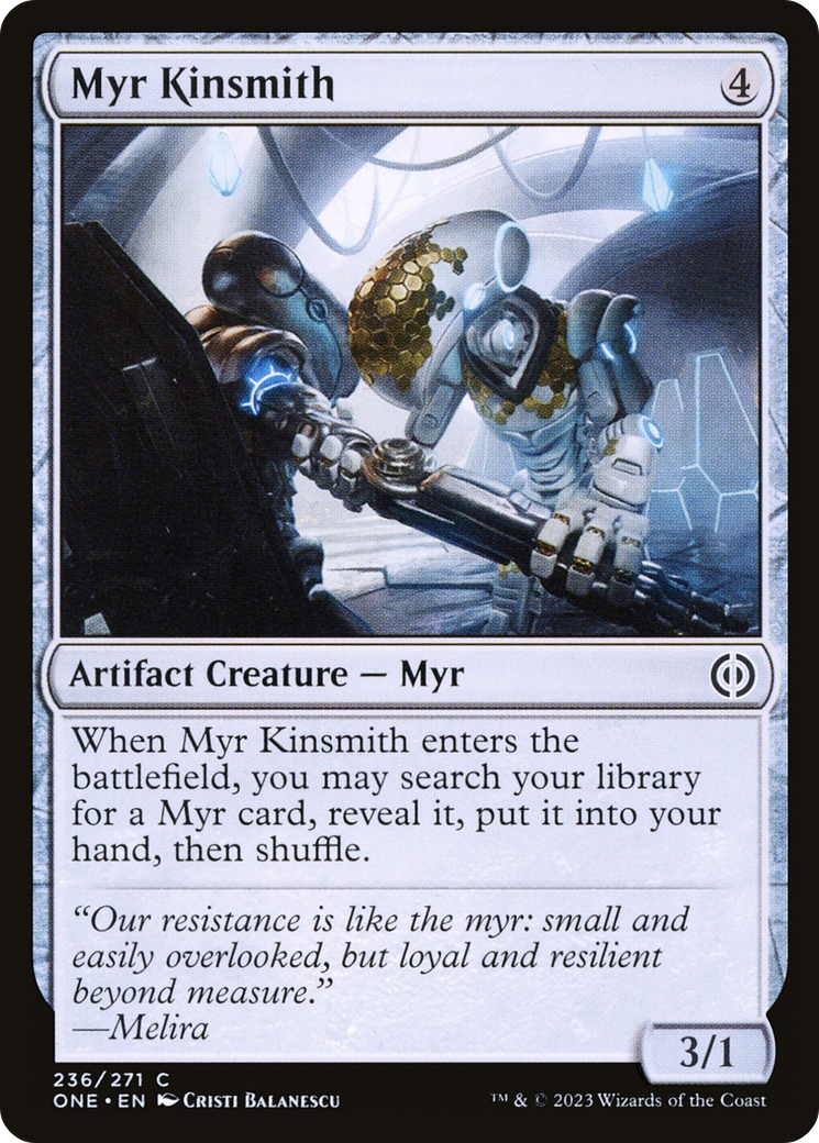 Myr Kinsmith [Phyrexia: All Will Be One] | Card Citadel