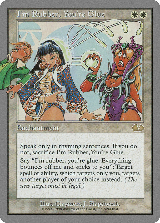 I'm Rubber, You're Glue [Unglued] | Card Citadel