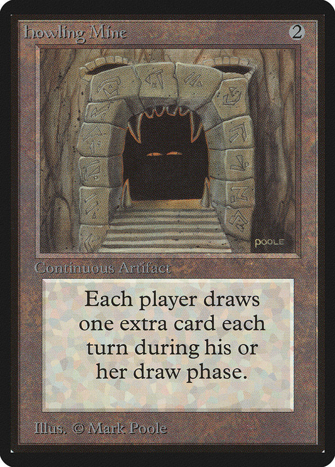 Howling Mine [Limited Edition Beta] | Card Citadel