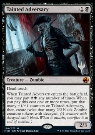 Tainted Adversary (Promo Pack) [Innistrad: Midnight Hunt Promos] | Card Citadel