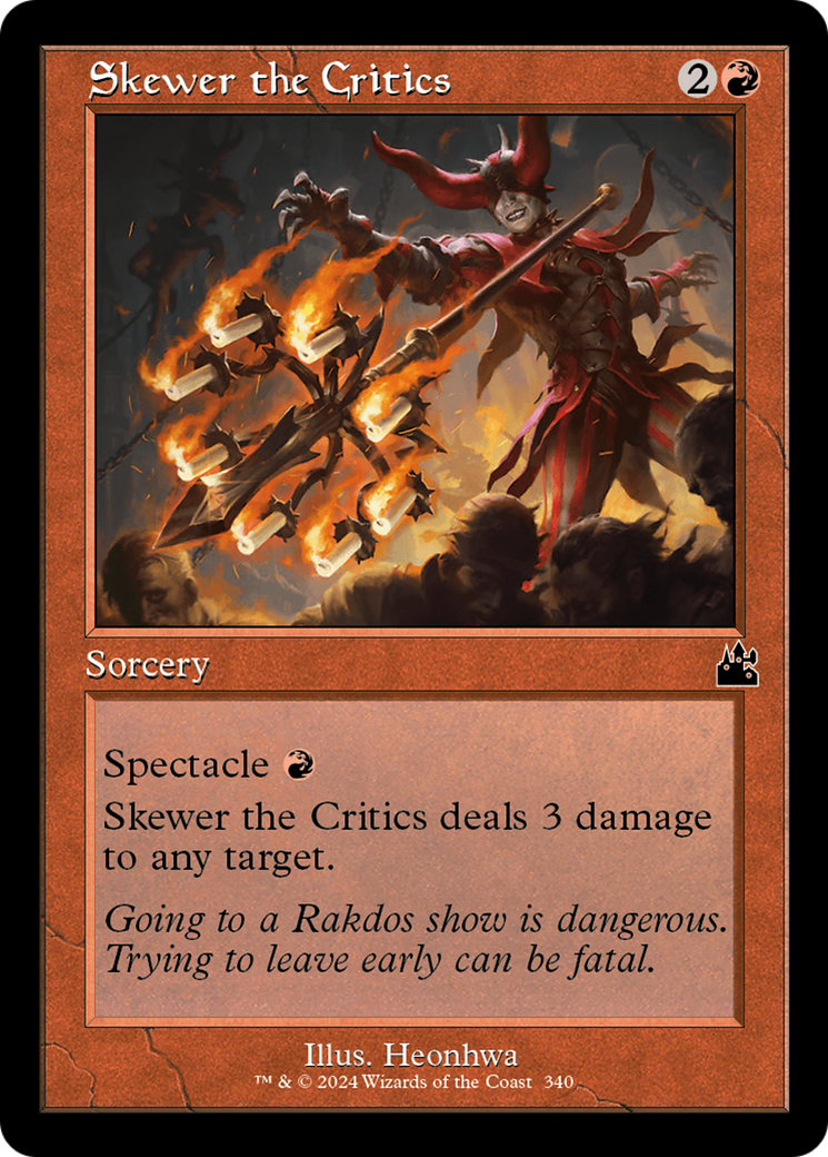 Skewer the Critics (Retro Frame) [Ravnica Remastered] | Card Citadel