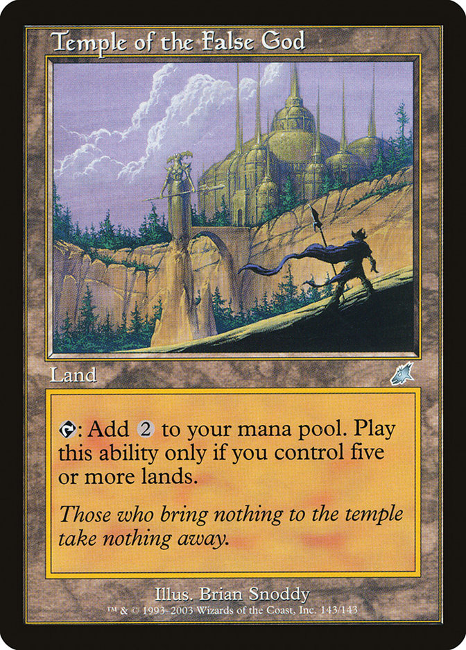 Temple of the False God [Scourge] | Card Citadel