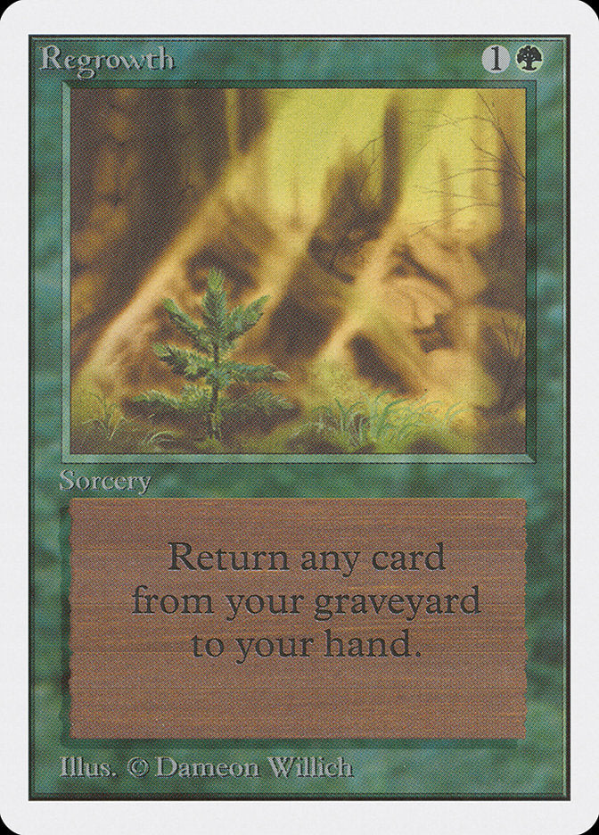 Regrowth [Unlimited Edition] | Card Citadel