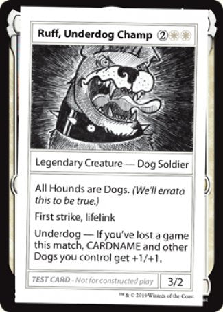 Ruff, Underdog Champ (2021 Edition) [Mystery Booster Playtest Cards] | Card Citadel