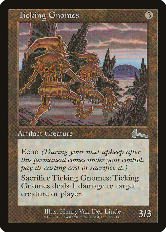 Ticking Gnomes [Urza's Legacy] | Card Citadel