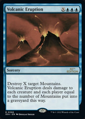 Volcanic Eruption [30th Anniversary Edition] | Card Citadel