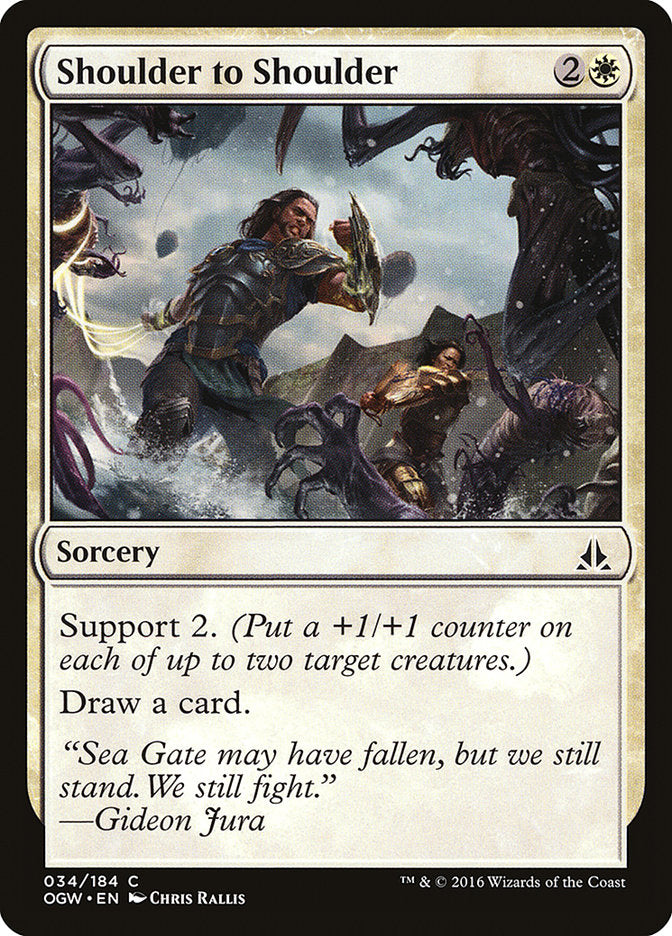 Shoulder to Shoulder [Oath of the Gatewatch] | Card Citadel