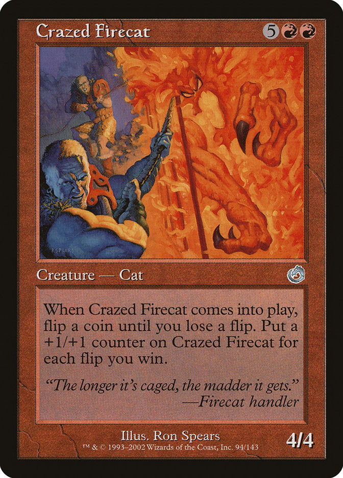 Crazed Firecat [Torment] | Card Citadel