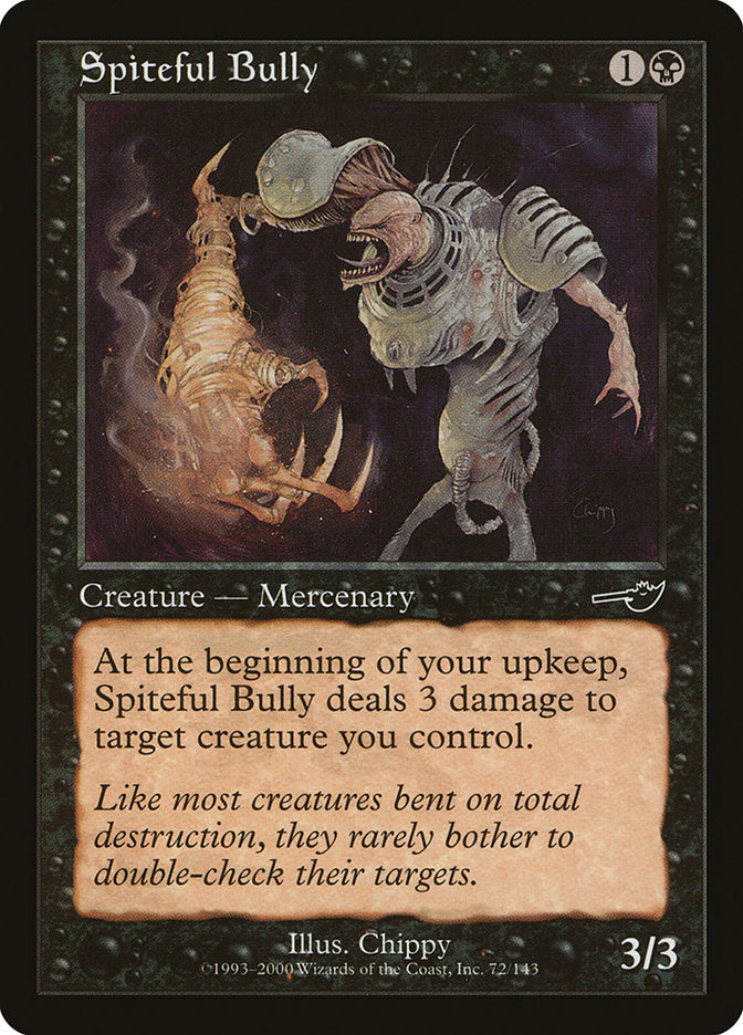 Spiteful Bully [Nemesis] | Card Citadel