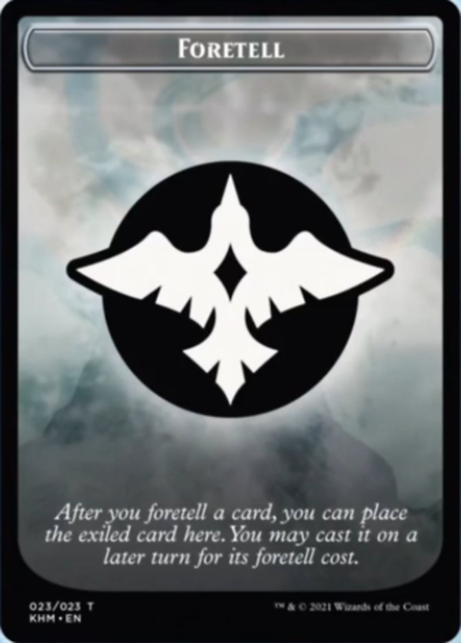 Foretell [Kaldheim Tokens] | Card Citadel