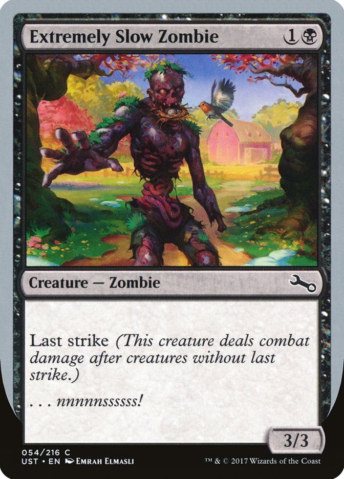 Extremely Slow Zombie ("...nnnnnssssss!") [Unstable] | Card Citadel