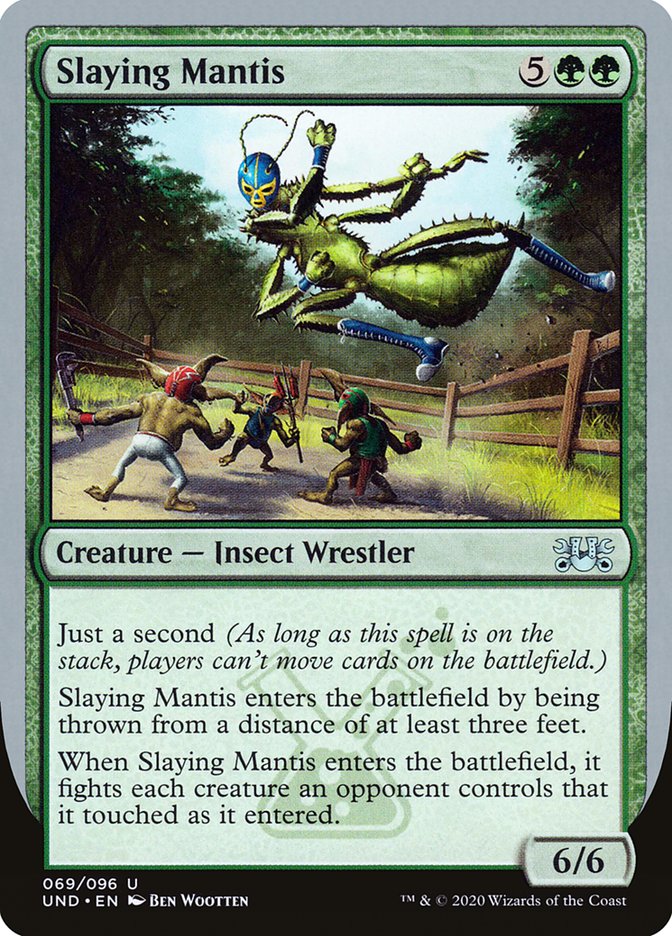 Slaying Mantis [Unsanctioned] | Card Citadel