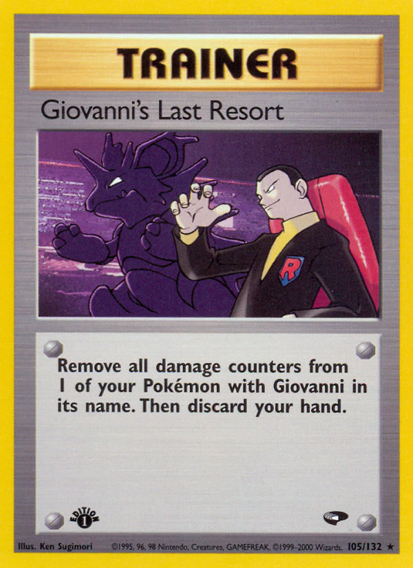 Giovanni's Last Resort (105/132) [Gym Challenge 1st Edition] | Card Citadel