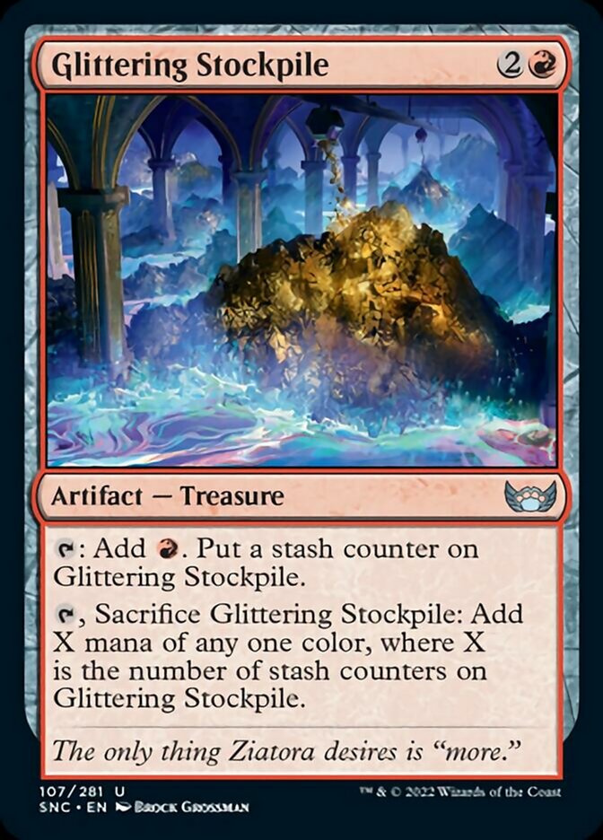 Glittering Stockpile [Streets of New Capenna] | Card Citadel