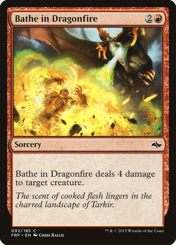 Bathe in Dragonfire [Fate Reforged] | Card Citadel