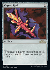 Crystal Rod [30th Anniversary Edition] | Card Citadel