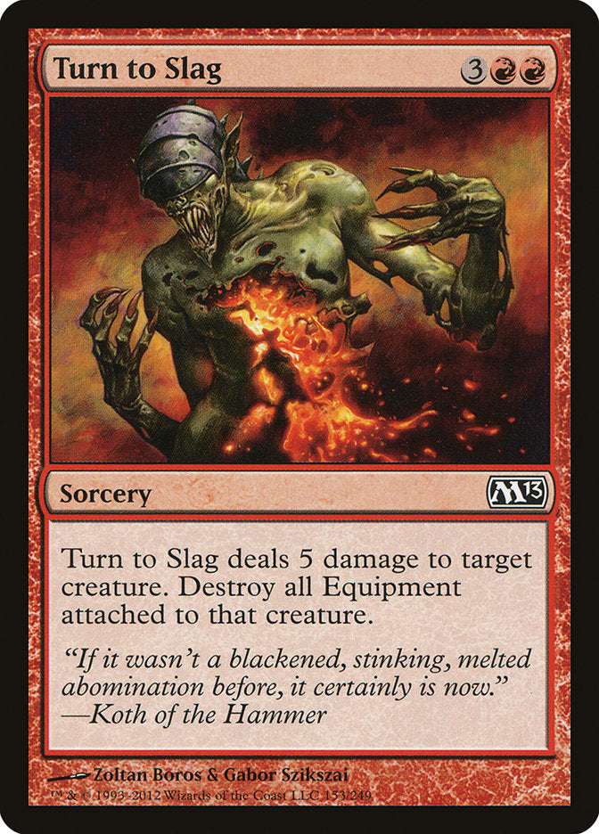 Turn to Slag [Magic 2013] | Card Citadel