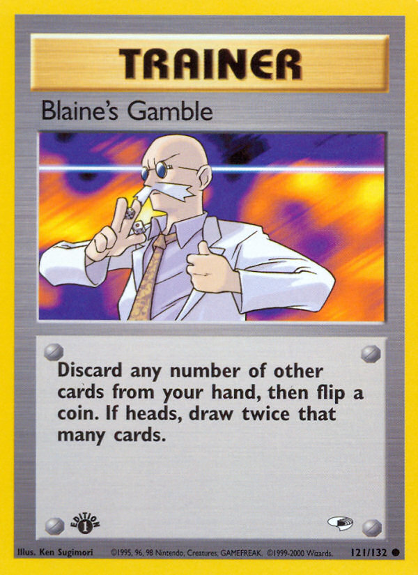 Blaine's Gamble (121/132) [Gym Heroes 1st Edition] | Card Citadel