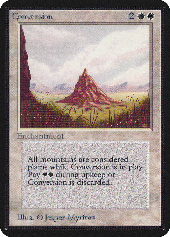 Conversion [Limited Edition Alpha] | Card Citadel
