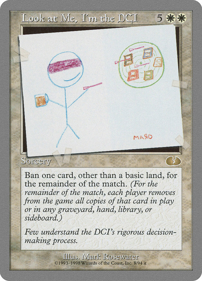 Look at Me, I'm the DCI [Unglued] | Card Citadel