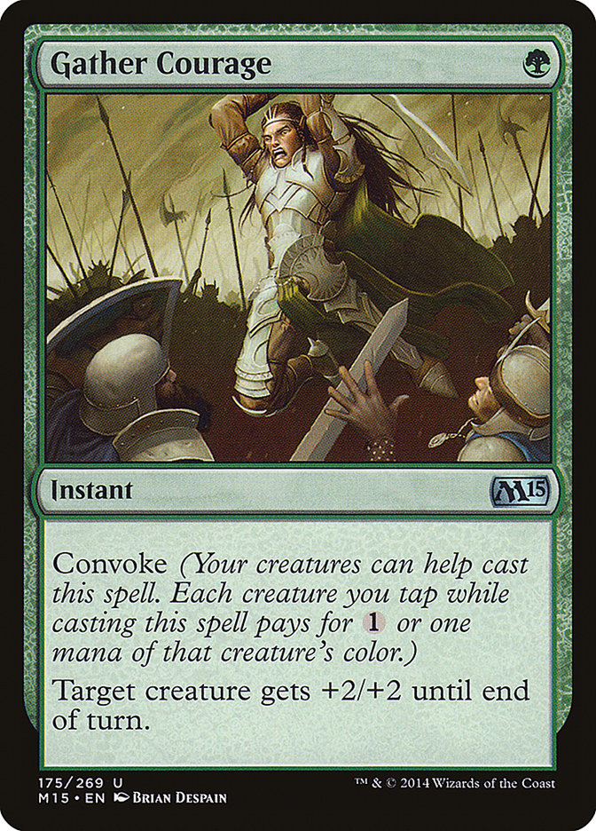 Gather Courage [Magic 2015] | Card Citadel