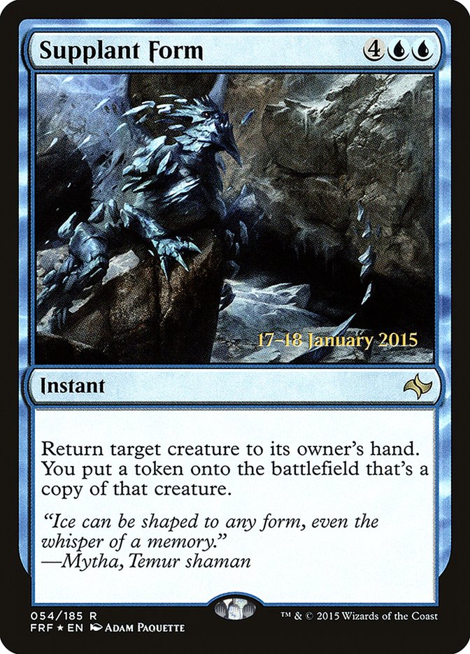 Supplant Form [Fate Reforged Promos] | Card Citadel