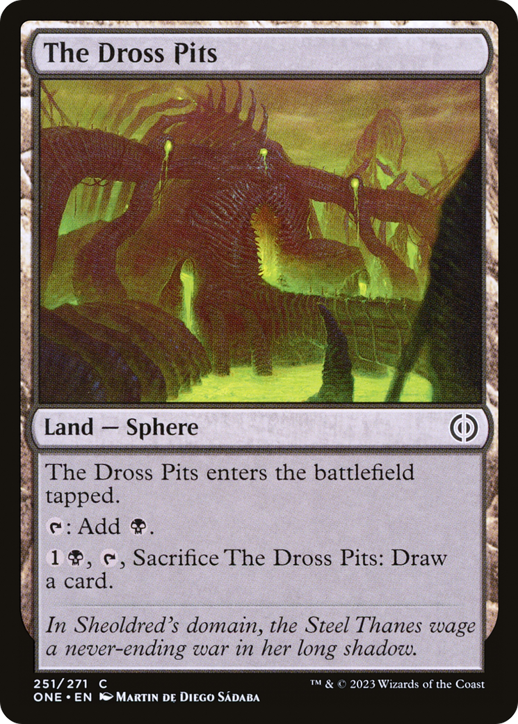 The Dross Pits [Phyrexia: All Will Be One] | Card Citadel