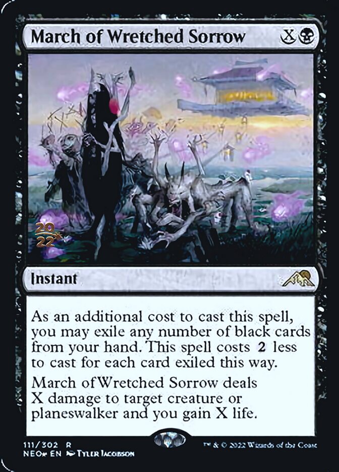 March of Wretched Sorrow [Kamigawa: Neon Dynasty Prerelease Promos] | Card Citadel