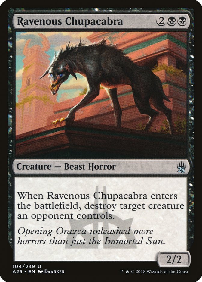 Ravenous Chupacabra [Masters 25] | Card Citadel