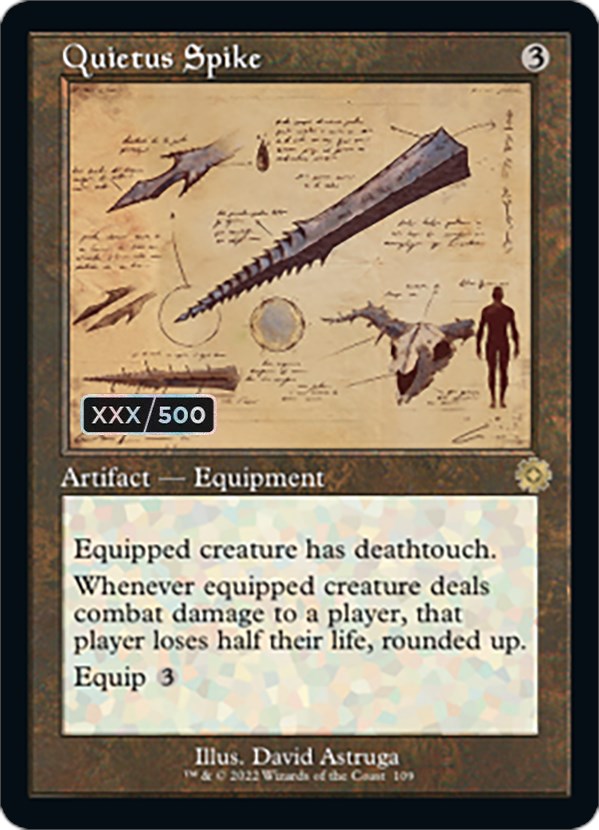 Quietus Spike (Retro Schematic) (Serial Numbered) [The Brothers' War Retro Artifacts] | Card Citadel