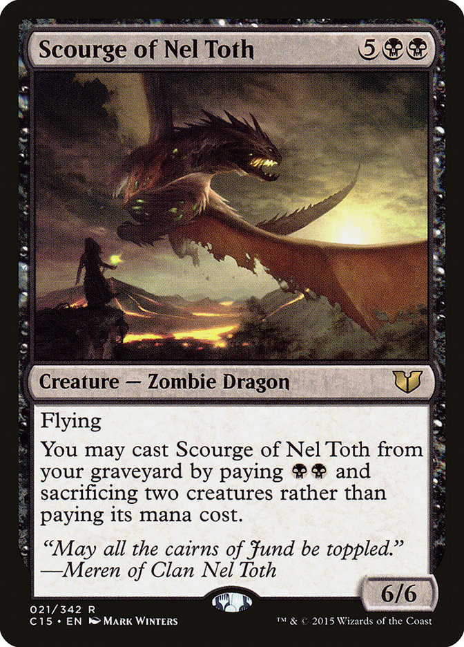 Scourge of Nel Toth [Commander 2015] | Card Citadel