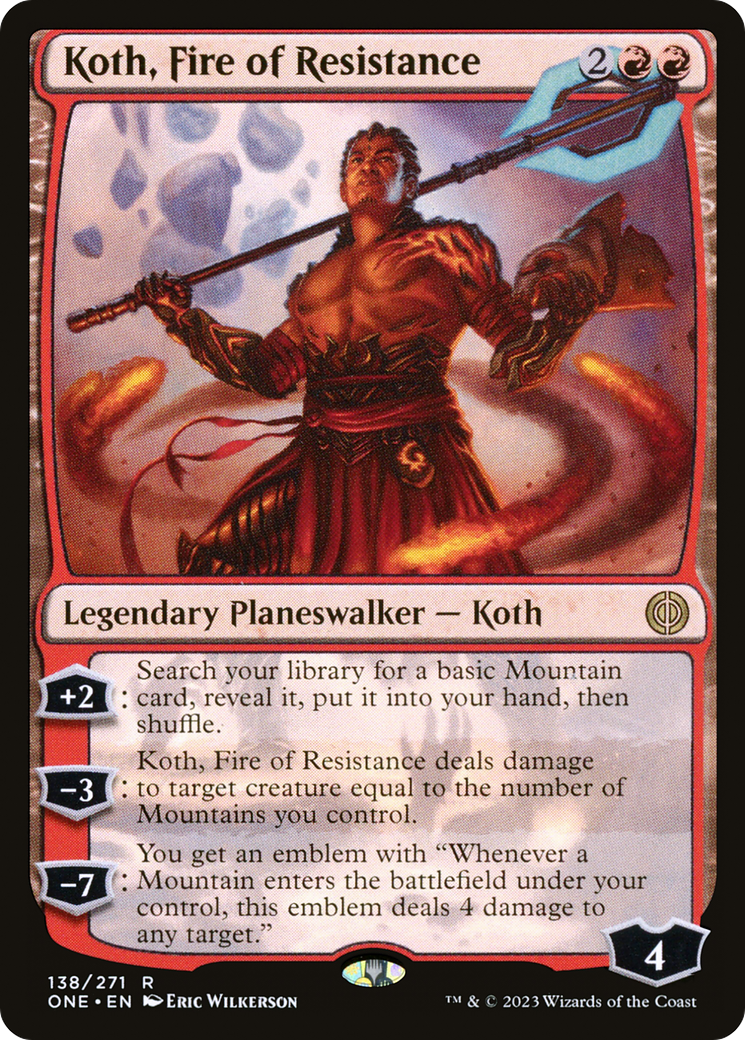 Koth, Fire of Resistance [Phyrexia: All Will Be One] | Card Citadel