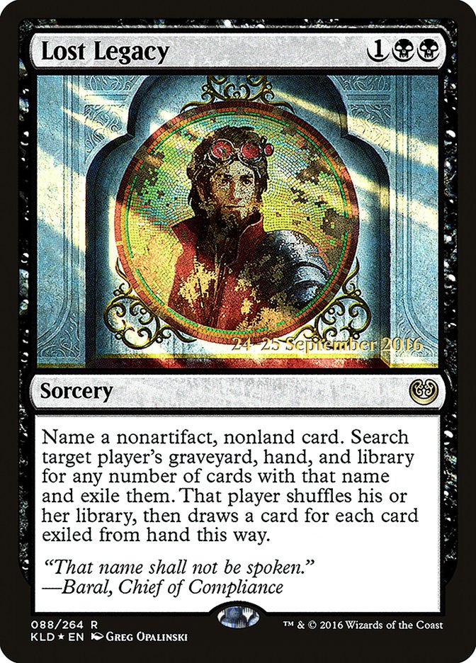 Lost Legacy [Kaladesh Promos] | Card Citadel