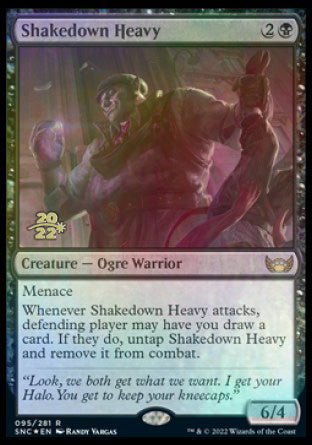 Shakedown Heavy [Streets of New Capenna Prerelease Promos] | Card Citadel