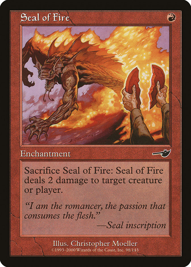 Seal of Fire [Nemesis] | Card Citadel