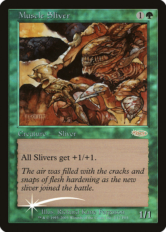 Muscle Sliver [Friday Night Magic 2003] | Card Citadel