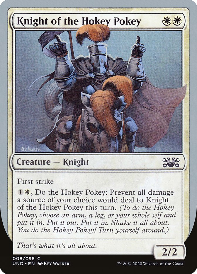 Knight of the Hokey Pokey [Unsanctioned] | Card Citadel