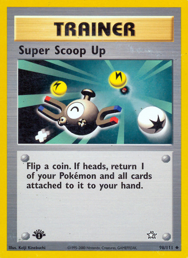 Super Scoop Up (98/111) [Neo Genesis 1st Edition] | Card Citadel